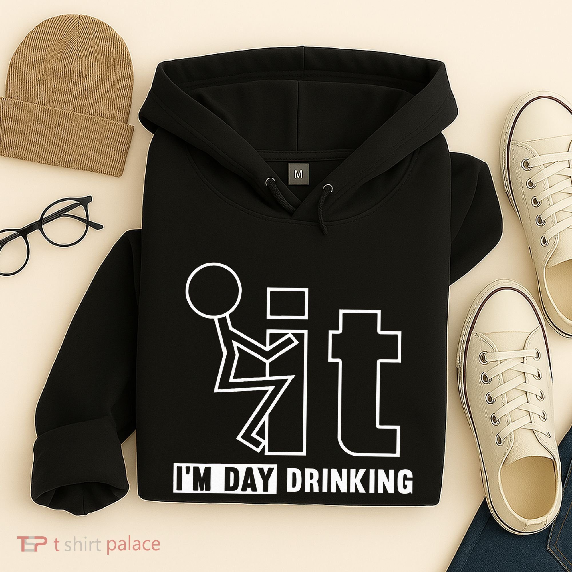 F It IM Day Drinking Funny Drink Hoodie
