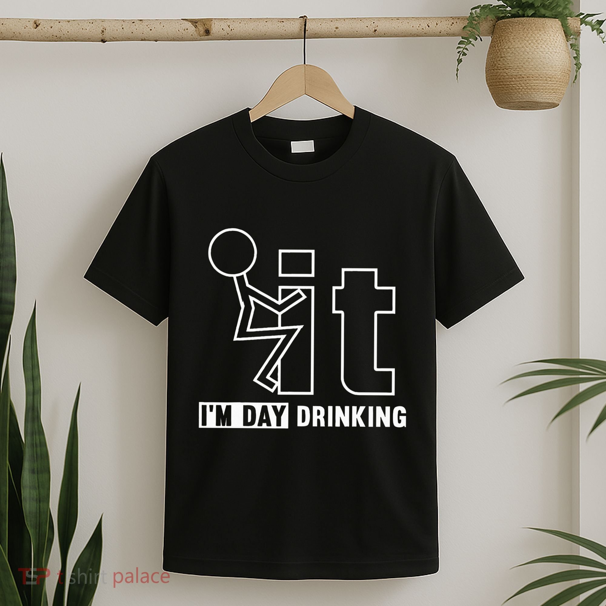 F It IM Day Drinking Funny Drink T-Shirt