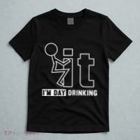 F It IM Day Drinking Funny Drink T-Shirt thumb 5