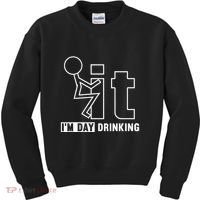 F It IM Day Drinking Funny Drink Kids Sweatshirt thumb 0