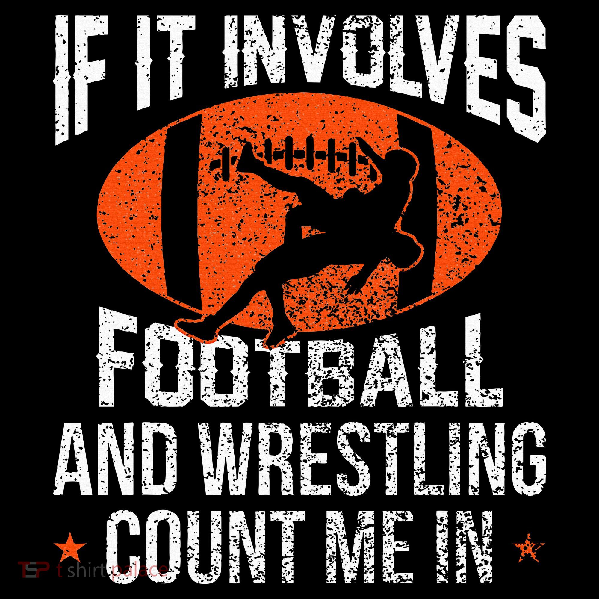 Funny If It Involves Football and Wrestling Count Me Fan  Coffee Mug