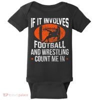 Funny If It Involves Football and Wrestling Count Me Fan  Baby Bodysuit thumb 0