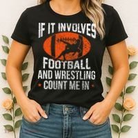 Funny If It Involves Football and Wrestling Count Me Fan  Women's T-Shirt thumb 2