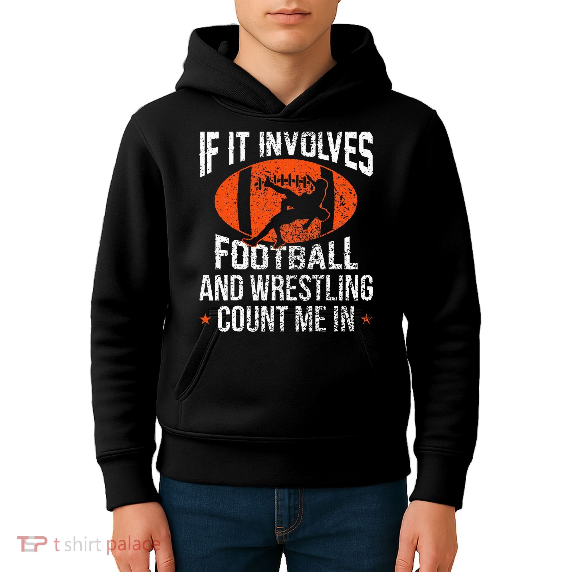 Funny If It Involves Football and Wrestling Count Me Fan  Kids Hoodie