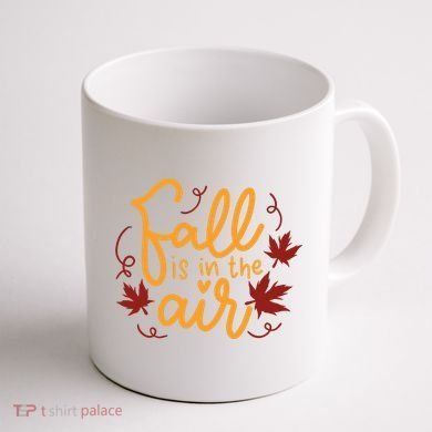 Fall Is In The Air Nature Cute Coffee Mug back