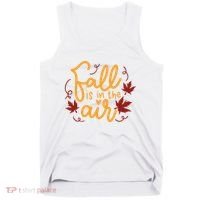 Fall Is In The Air Nature Cute Tank Top thumb 0