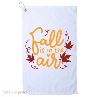Fall Is In The Air Nature Cute Golf Towel