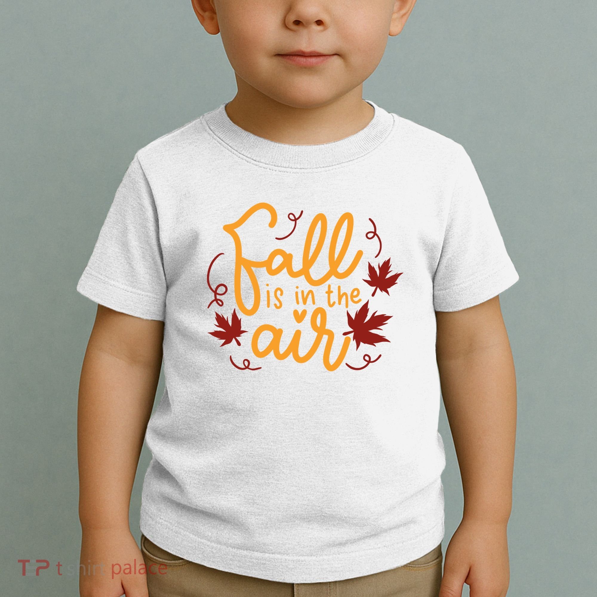 Fall Is In The Air Nature Cute Toddler T-Shirt