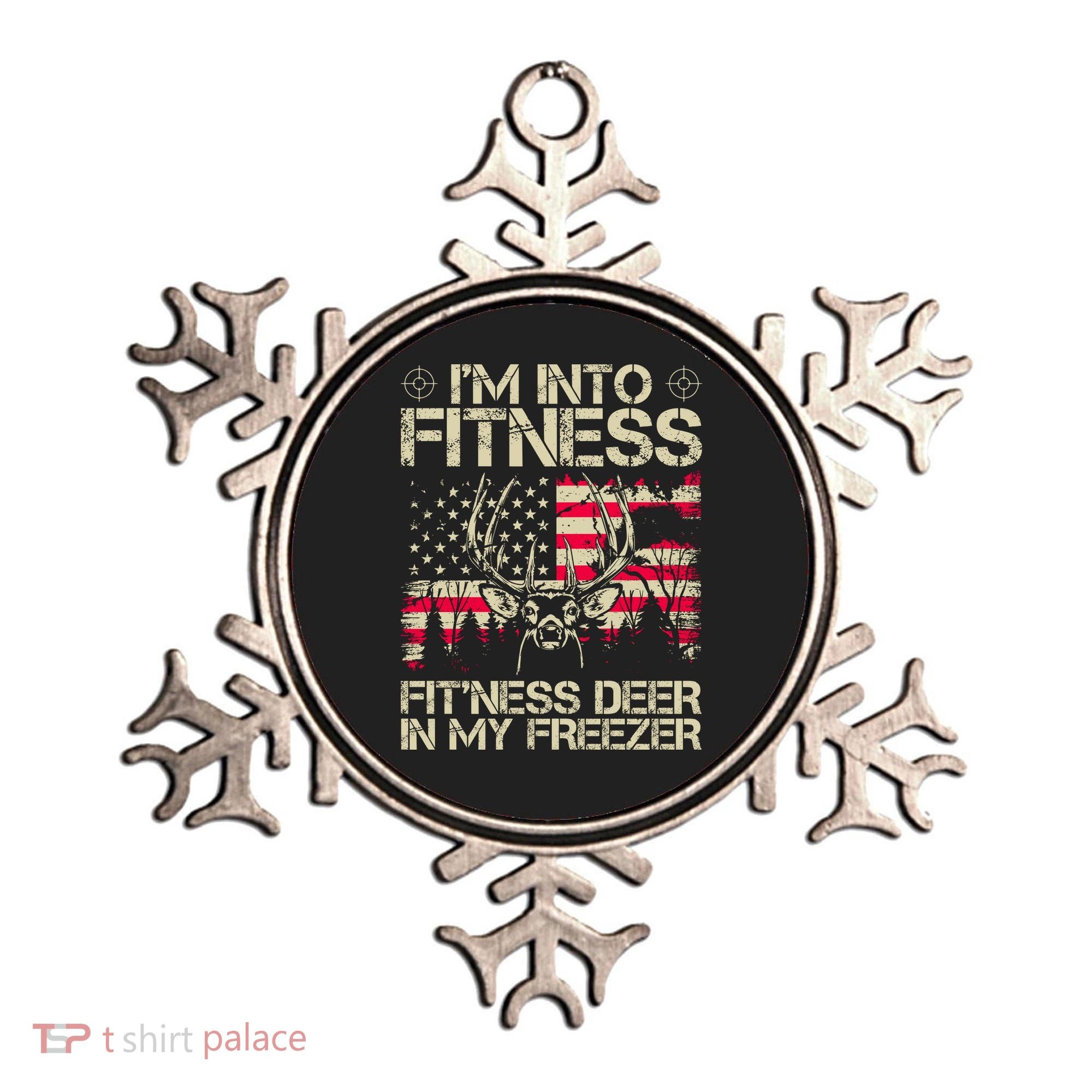 Funny I'm Into Fitness Hunting Ornament