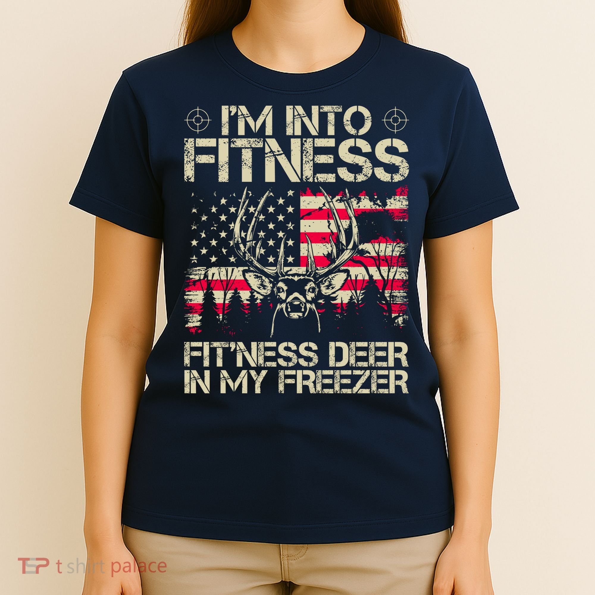 Funny I'm Into Fitness Hunting T-Shirt