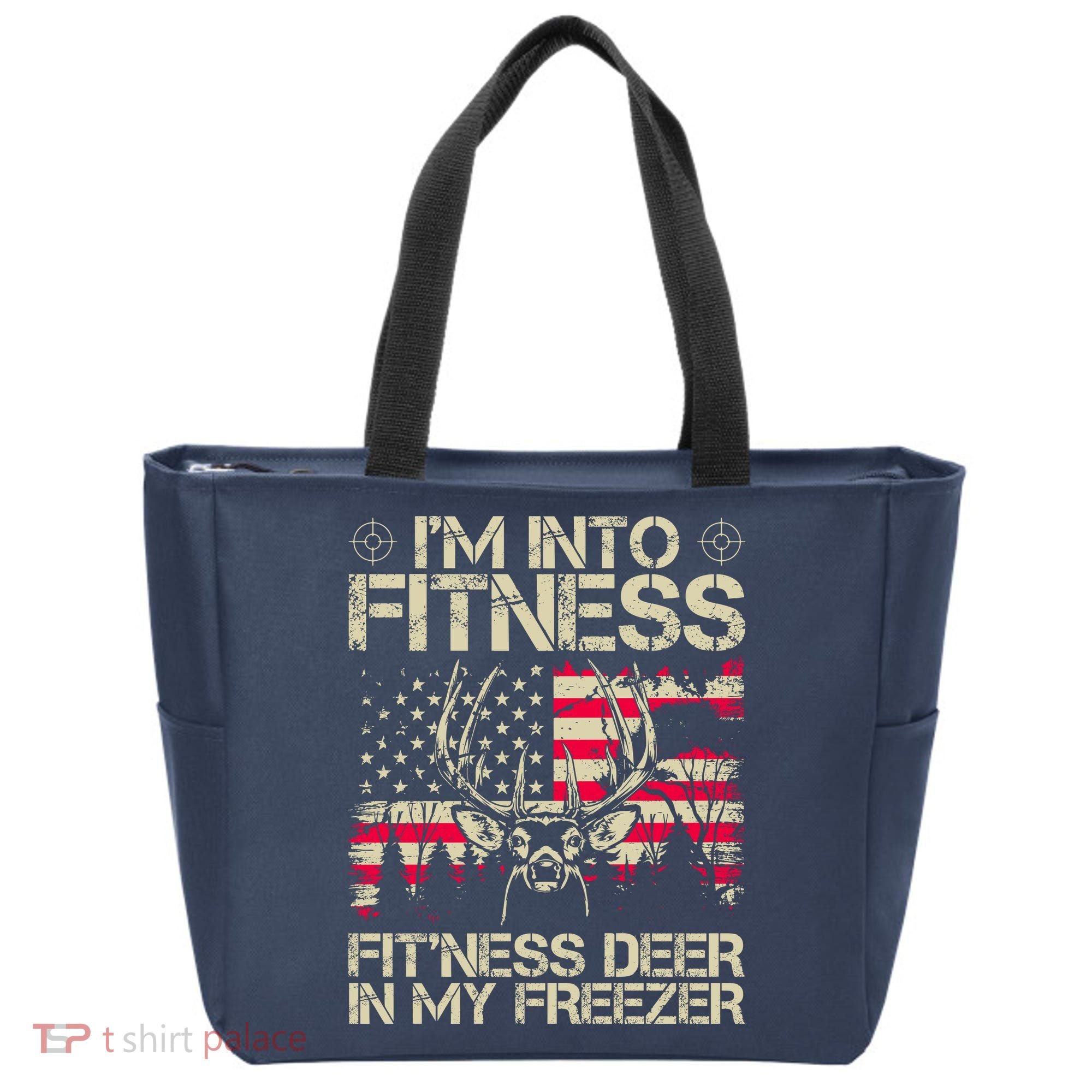 Funny I'm Into Fitness Hunting Tote Bag