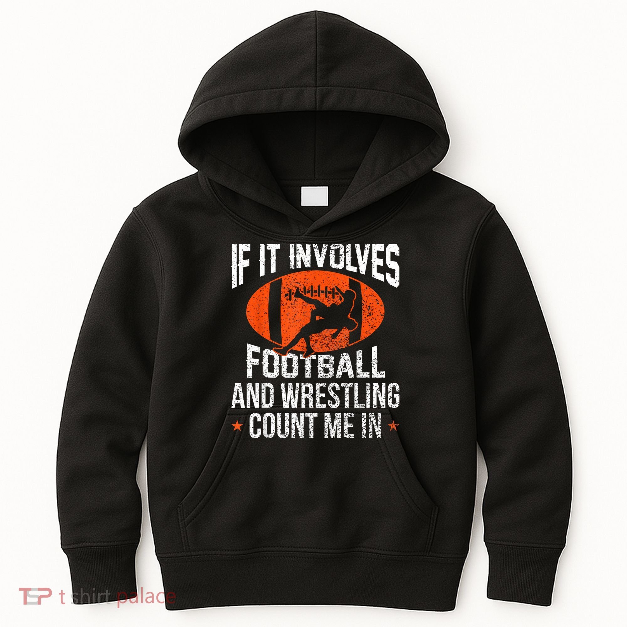 Funny If It Involves Football And Wrestling Count Me Fan Kids Hoodie
