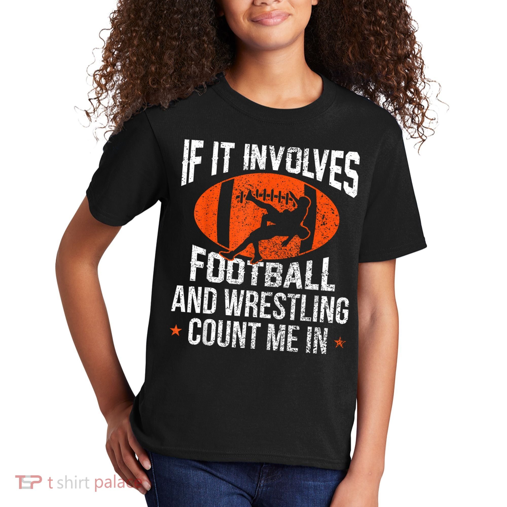 Funny If It Involves Football And Wrestling Count Me Fan Kids T-Shirt