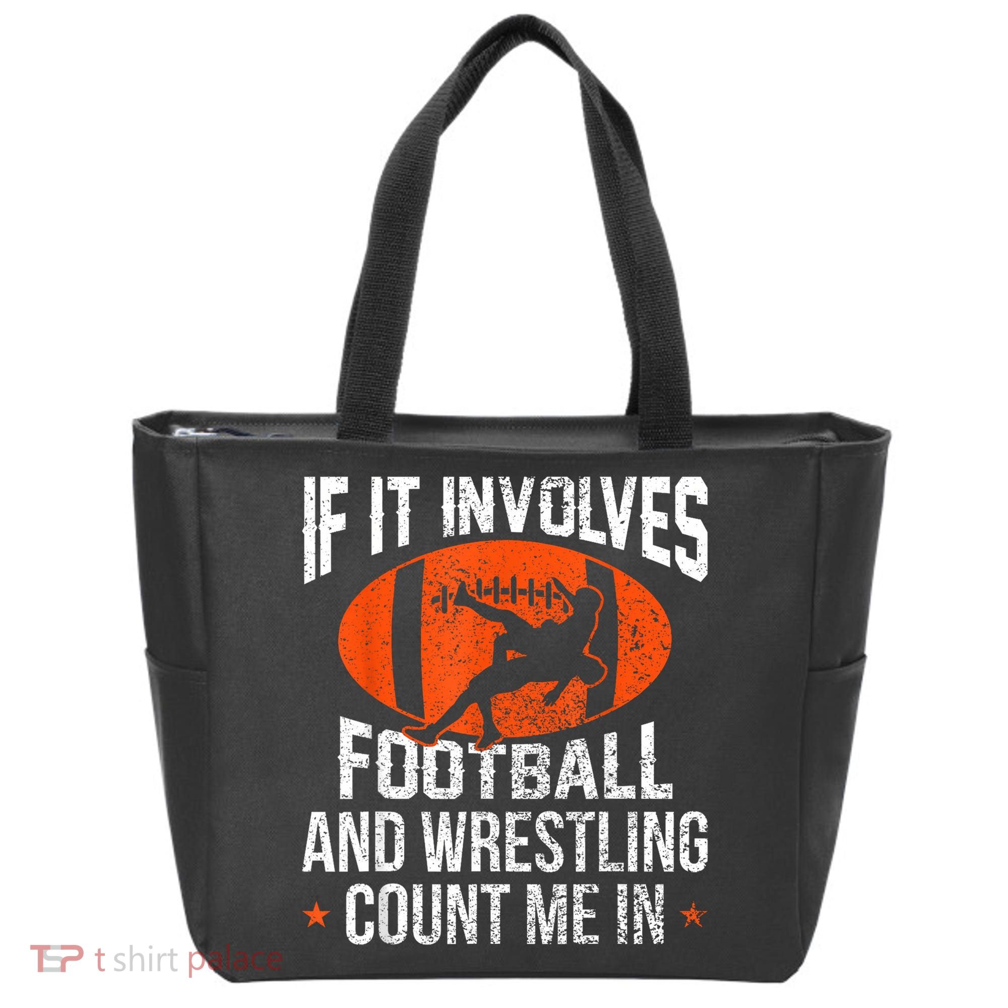 Funny If It Involves Football And Wrestling Count Me Fan Tote Bag