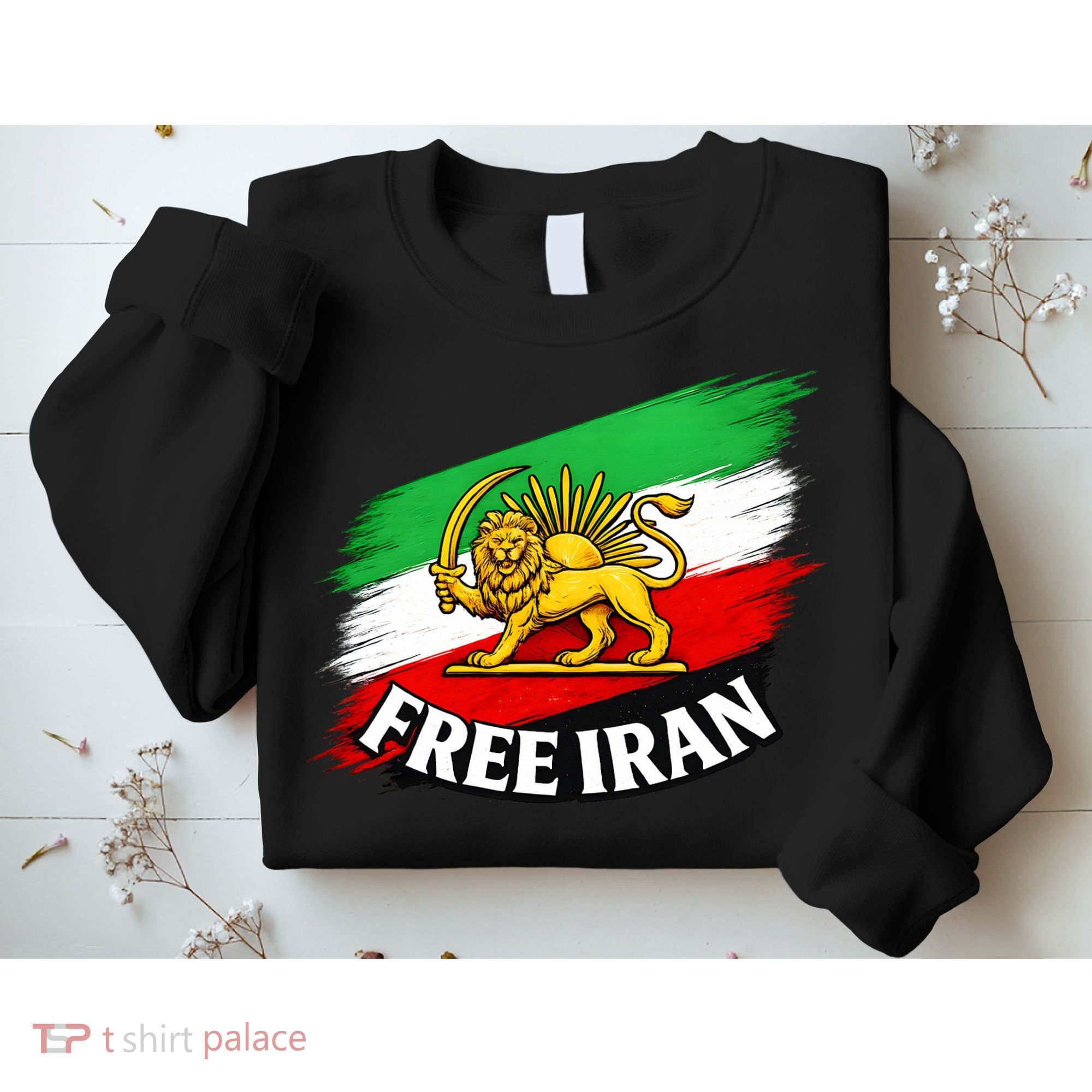 Free Iran Iranian Flag Lion Sweatshirt