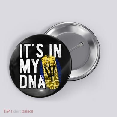 Funny it's in my DNA Barbados flag Fingerprint Button