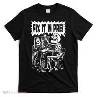 Fix It In Pre Classic Funny Vintage Unisex T-Shirt thumb 0