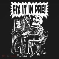 Fix It In Pre Classic Funny Vintage Unisex T-Shirt thumb 7