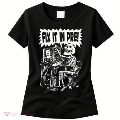 Fix It In Pre Classic Funny Vintage Women's T-Shirt