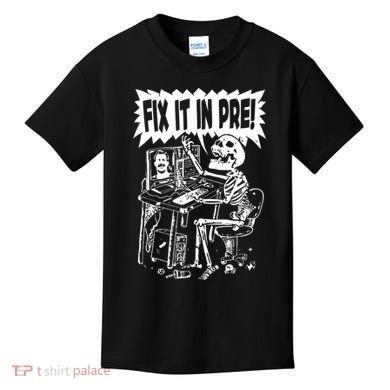 Fix It In Pre Classic Funny Vintage Kids T-Shirt