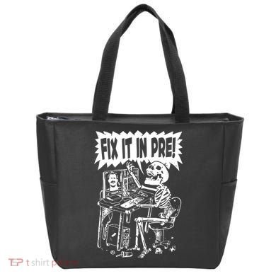 Fix It In Pre Classic Funny Vintage Tote Bag