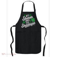 Funny If I Shenan Once I’Ll Shenanigan St Patricks Day Apron thumb 0