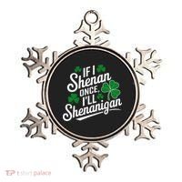 Funny If I Shenan Once I’Ll Shenanigan St Patricks Day Ornament thumb 0
