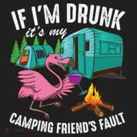 Funny If IM Drunk ItS My FriendS Fault Cool Campers Gift Great Gift Beanie thumb 2
