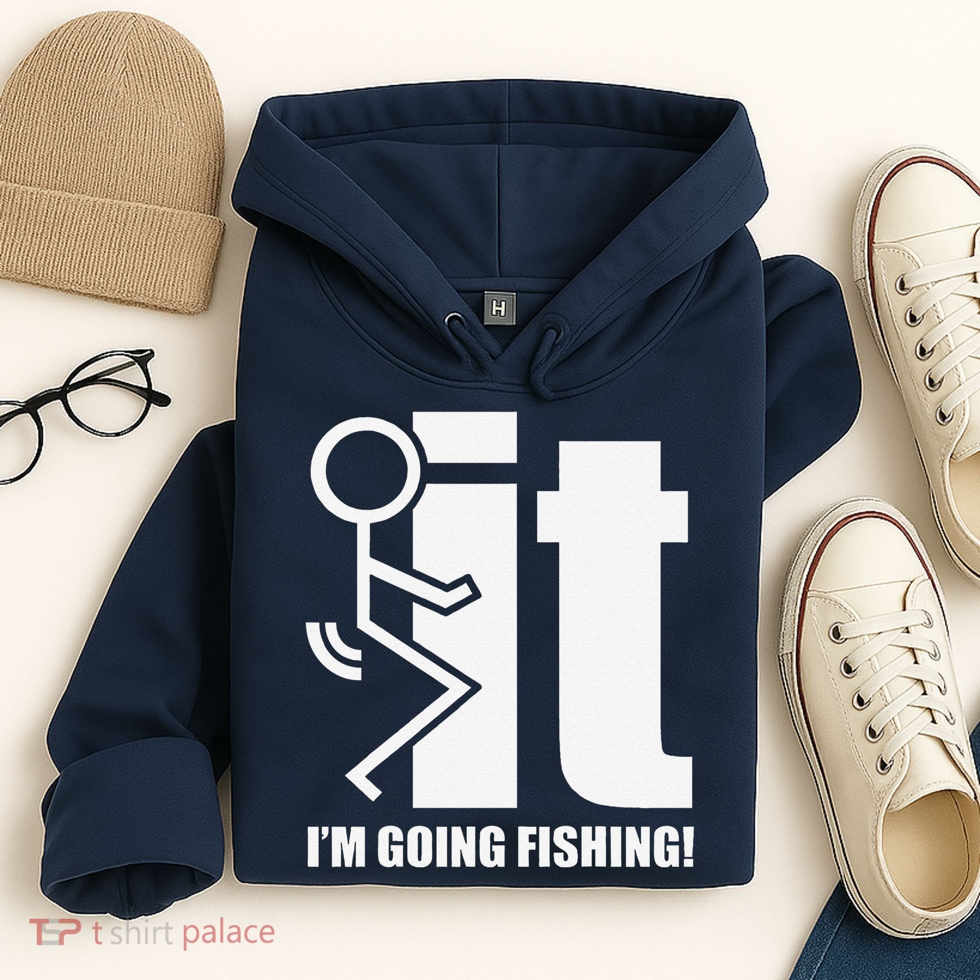 Fck It! IM Going Fishing! Hoodie