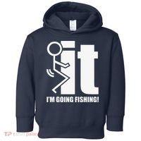 Fck It! IM Going Fishing! Toddler Hoodie thumb 0