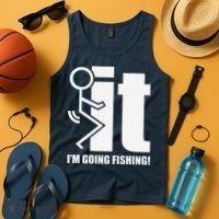 Fck It! IM Going Fishing! Tank Top thumb 4