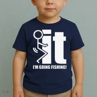 Fck It! IM Going Fishing! Toddler T-Shirt thumb 2
