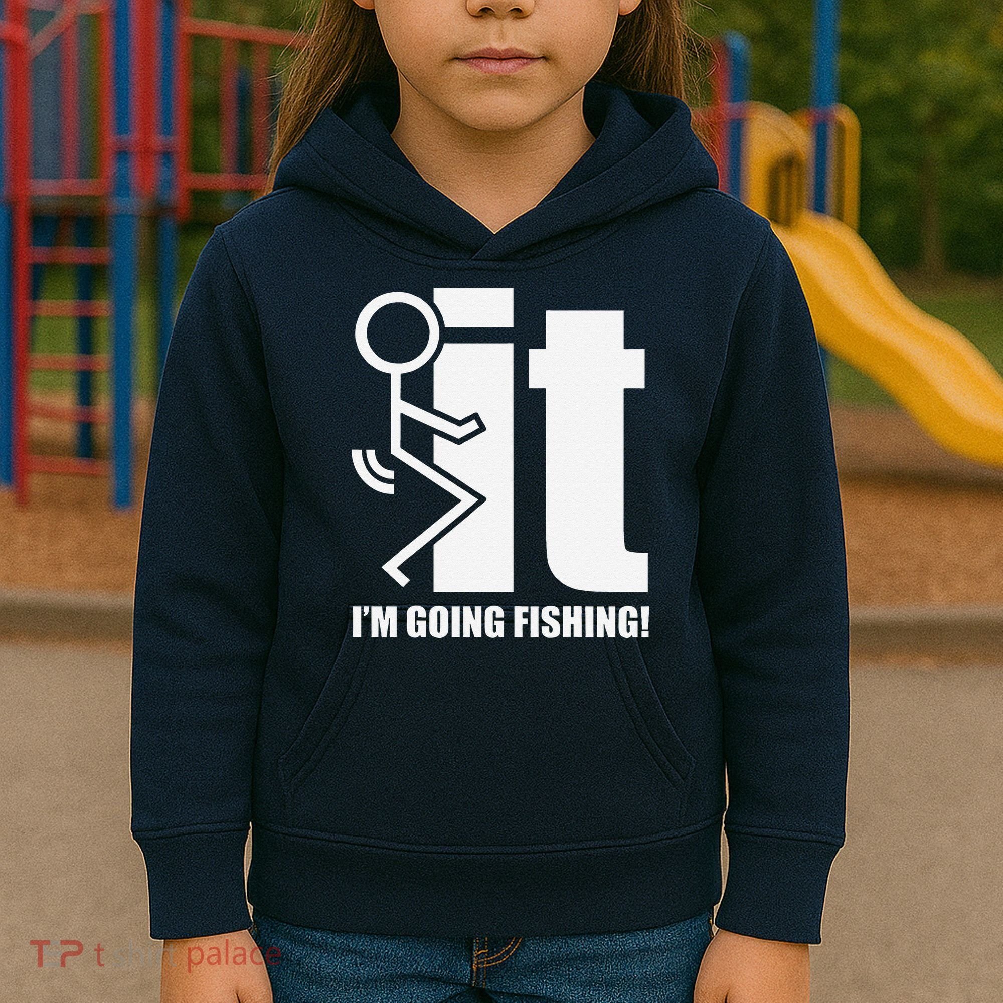 Fck It! IM Going Fishing! Kids Hoodie