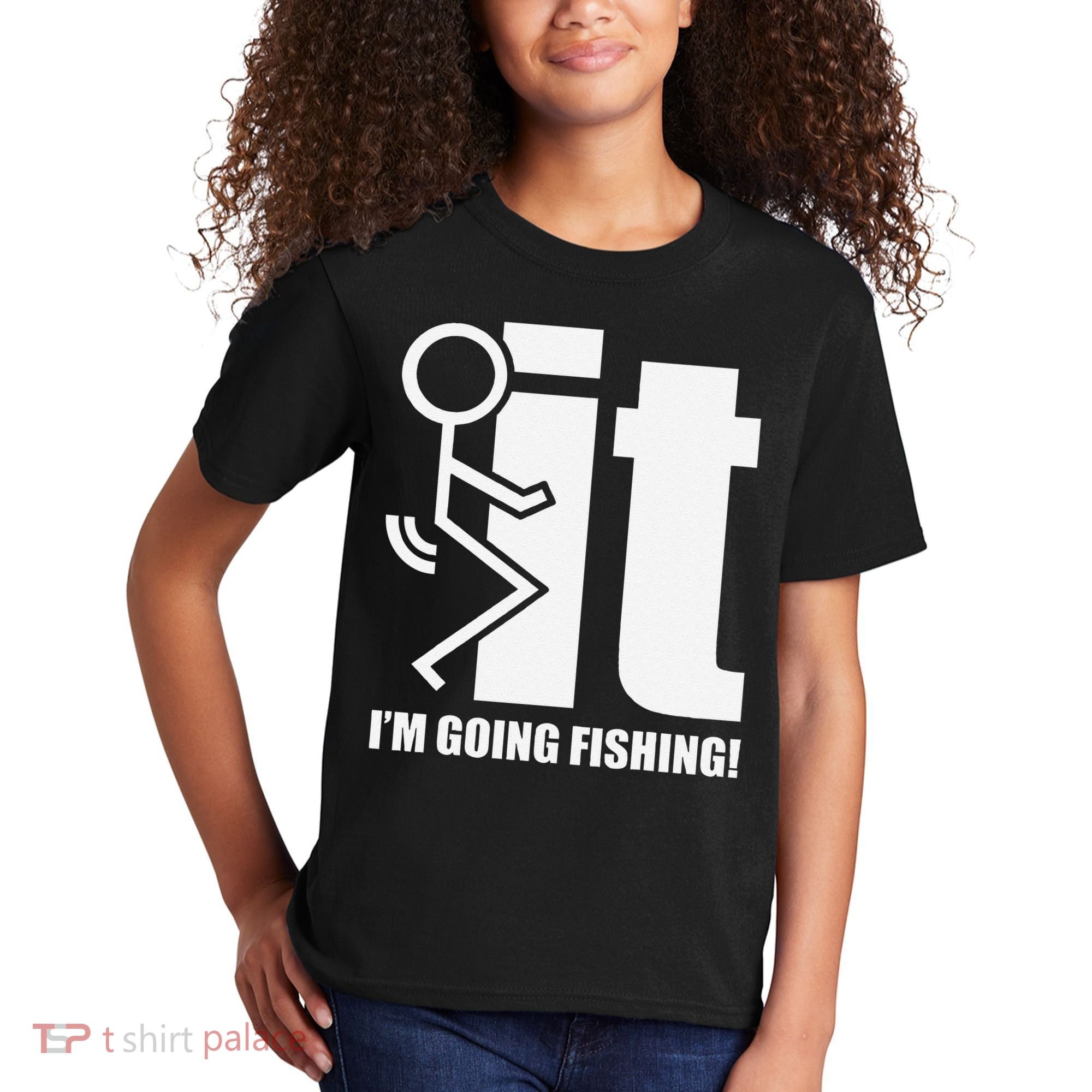 Fck It! IM Going Fishing! Kids T-Shirt
