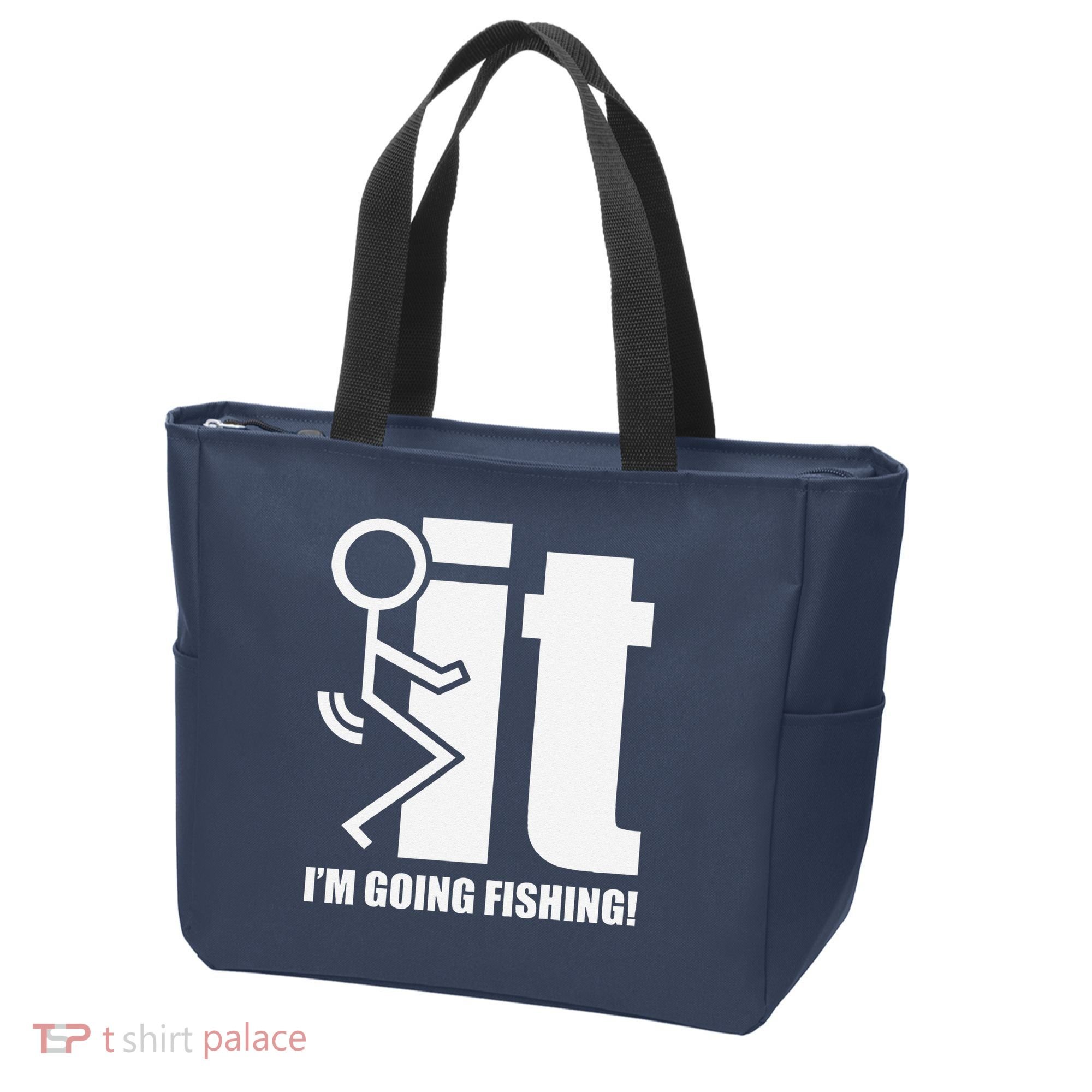 Fck It! IM Going Fishing! Tote Bag