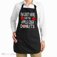 Funny I'm Just Here For The Apple Cider Donuts Apple Picking Apron thumb 2