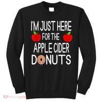 Funny I'm Just Here For The Apple Cider Donuts Apple Picking Sweatshirt thumb 0