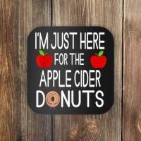Funny I'm Just Here For The Apple Cider Donuts Apple Picking Coaster thumb 0