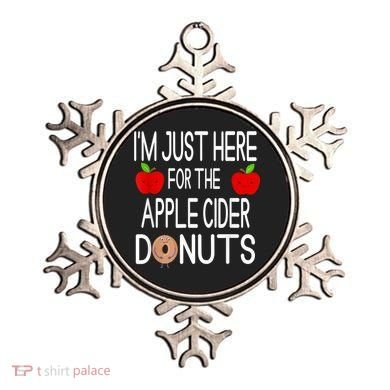 Funny I'm Just Here For The Apple Cider Donuts Apple Picking Ornament