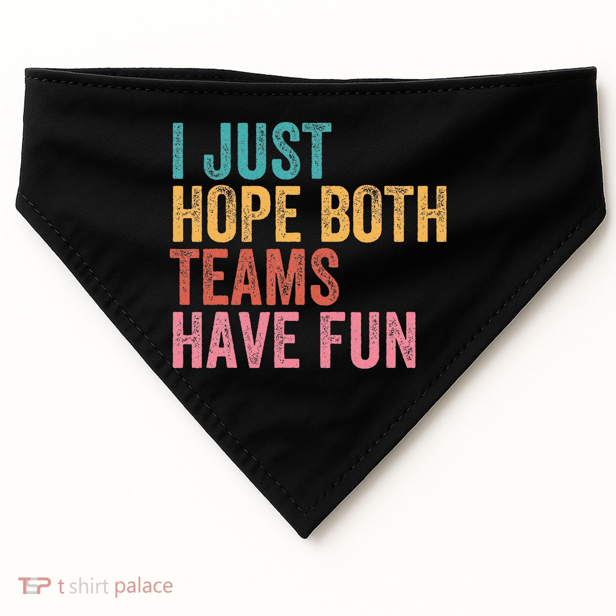 Football I Just Hope Both Teams Have Fun USA-Made Doggie Bandana