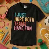Football I Just Hope Both Teams Have Fun Kids T-Shirt thumb 3