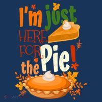 Funny I'm Just Here For The Pie Funny Thanksgiving Pumpkin Pie T-Shirt thumb 7
