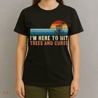 Frolf I'm Just Here To Hit Trees And Curse Frisbee Disc Golf T-Shirt thumb 4