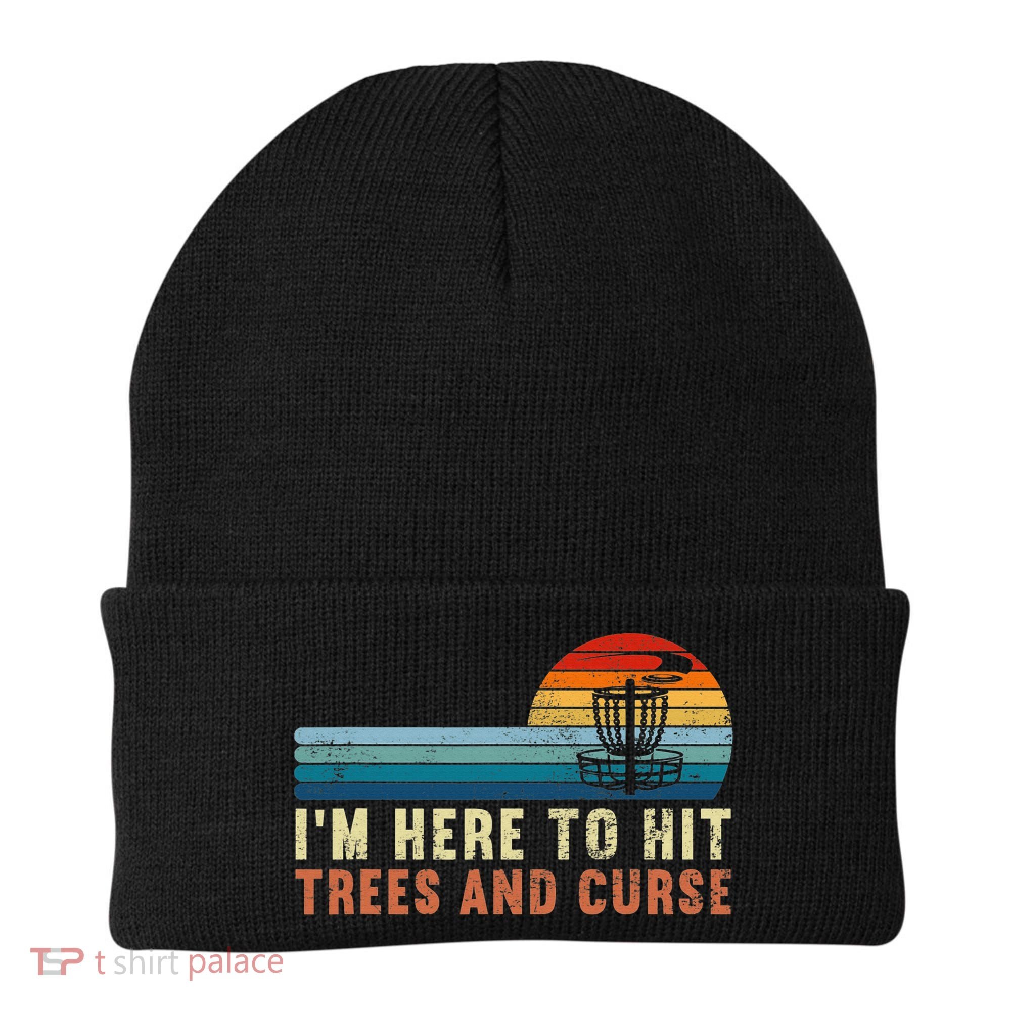 Frolf I'm Just Here To Hit Trees And Curse Frisbee Disc Golf Beanie