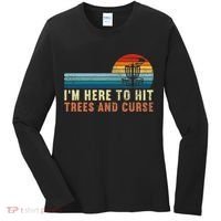 Frolf I'm Just Here To Hit Trees And Curse Frisbee Disc Golf Women's Long Sleeve Shirt thumb 0