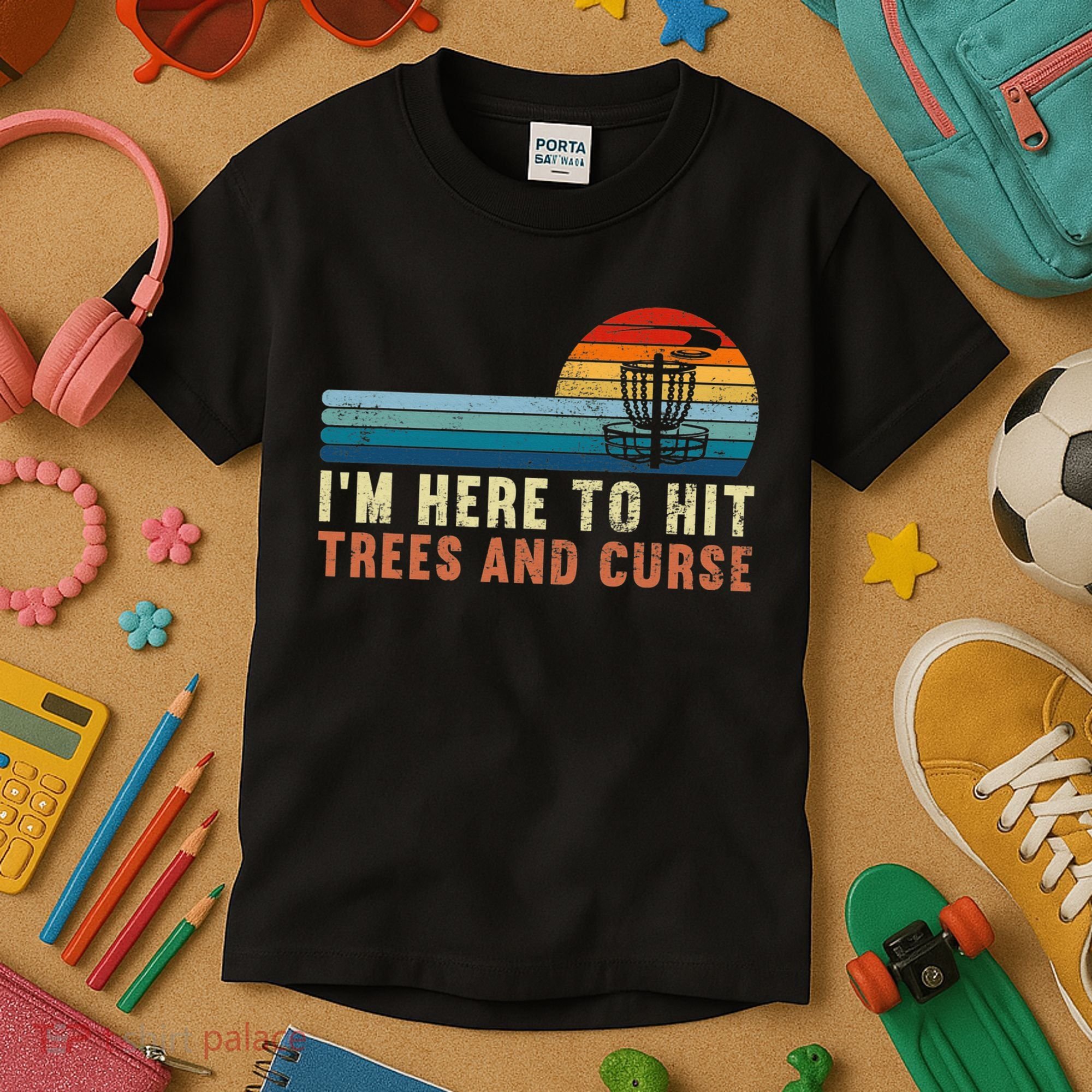 Frolf I'm Just Here To Hit Trees And Curse Frisbee Disc Golf Kids T-Shirt