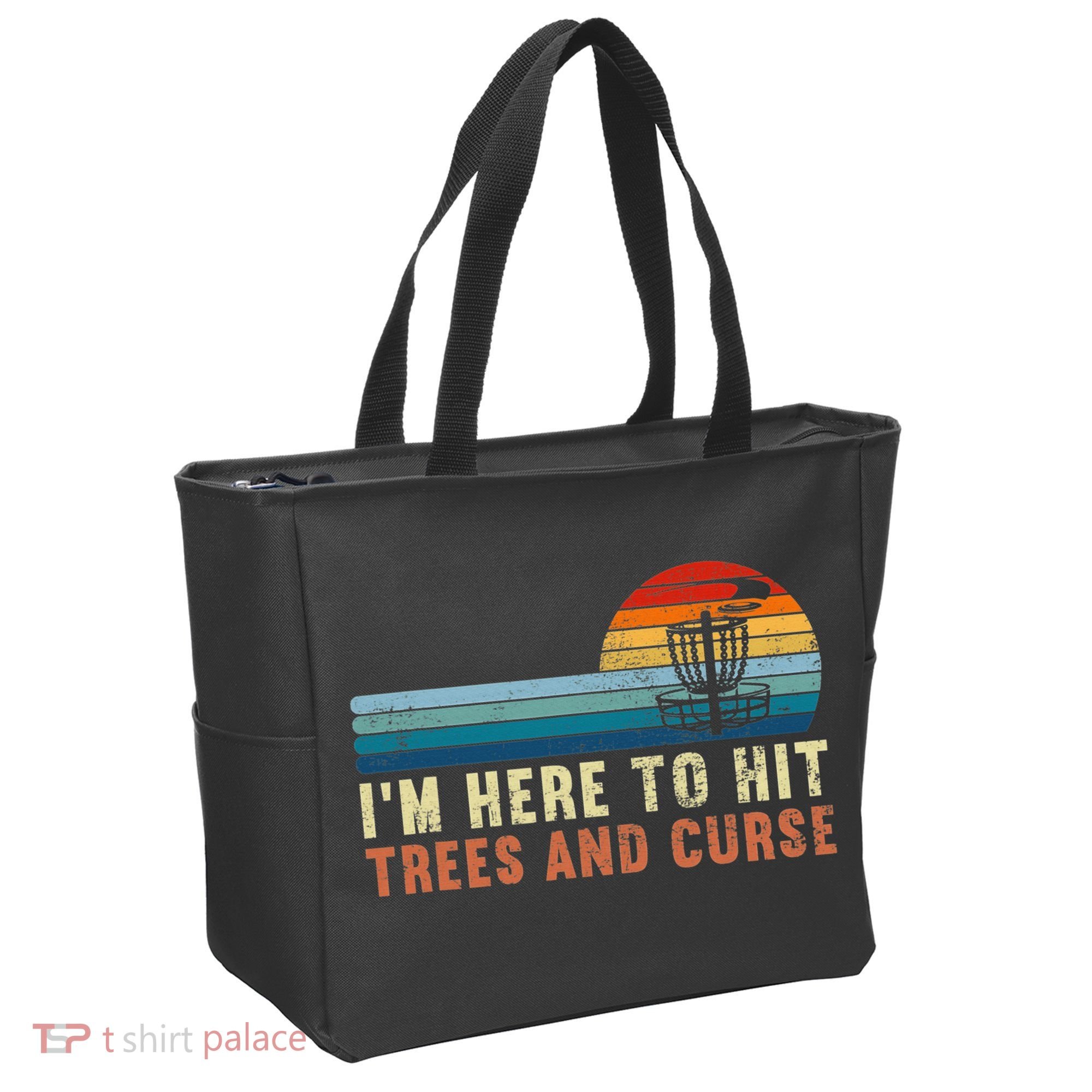Frolf I'm Just Here To Hit Trees And Curse Frisbee Disc Golf Tote Bag