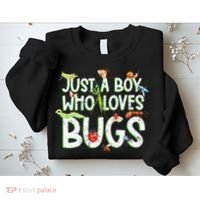 Funny Insect Just A Boy Who Loves Bug Sweatshirt thumb 2
