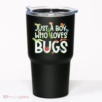 Funny Insect Just A Boy Who Loves Bug Tumbler thumb 0