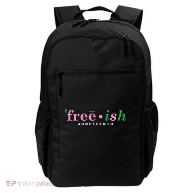 Free Ish Juneteenth Pink And Green Celebrating Juneteenth Free Ish Juneteenth Backpack